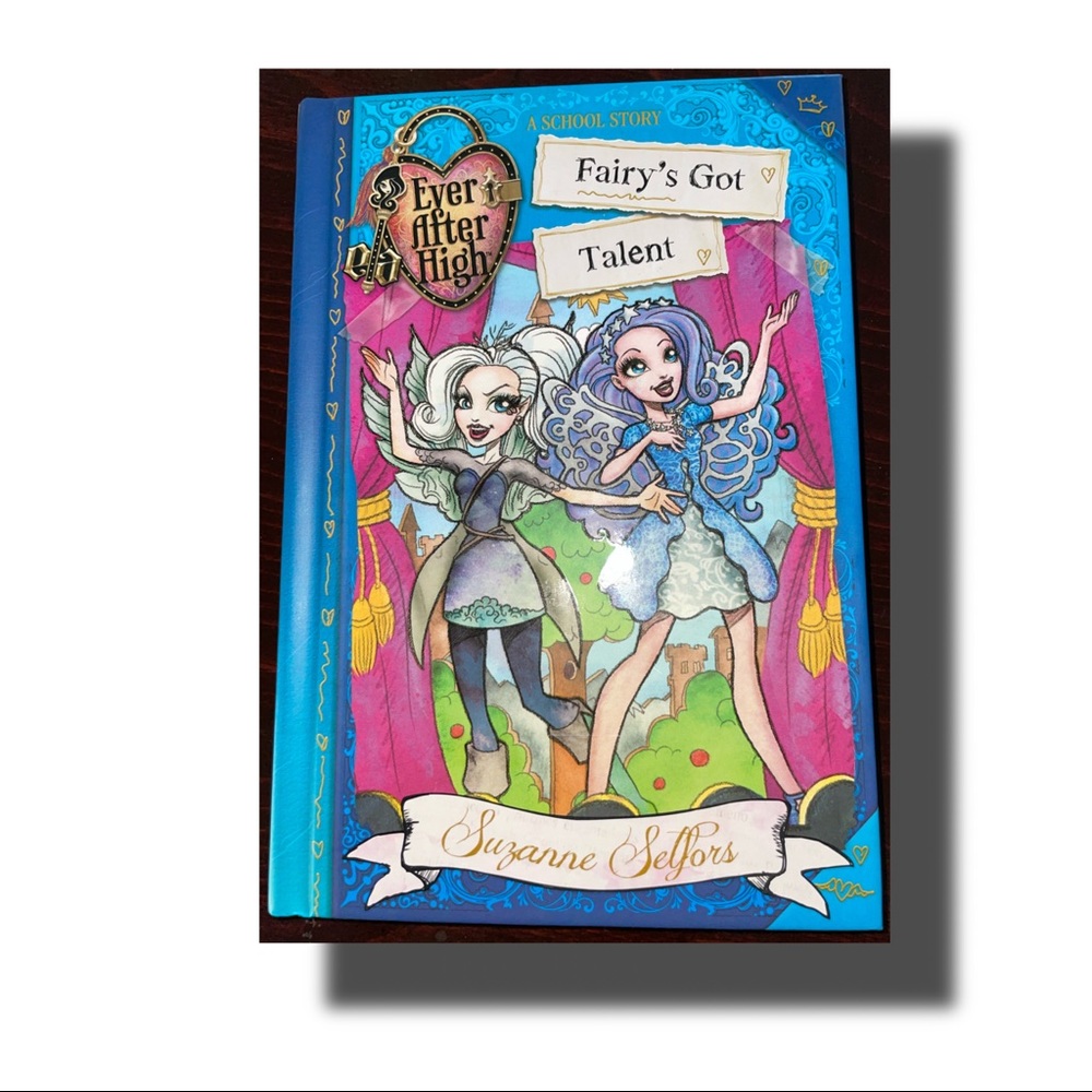 Ever After High Book Fairy's Got Talent (A School Story) by Selfors Suzanne New